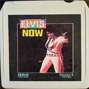 Elvis Presley - Elvis Now