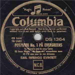 Emil Iwrings Kvintett - Potpurri No. 1 På Evergreens / Four Or Five Times
