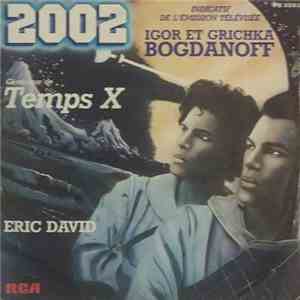 Eric David  - 2002 L'Odyssée Du Futur