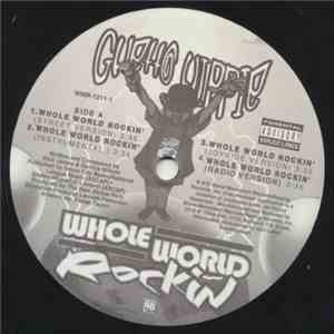 Ghetto Hippie - Whole World Rockin'