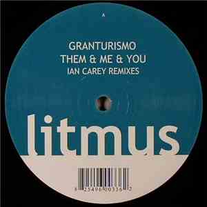 GranTurismo - Them & Me & You (Ian Carey Remixes)