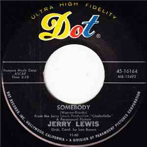 Jerry Lewis  - Somebody / Turn It On