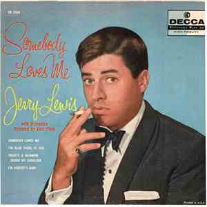 Jerry Lewis  - Somebody Loves Me