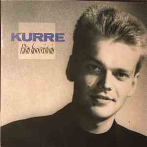 Kurre - Elän Haaveistain