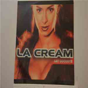 La Cream - Say Goodbye