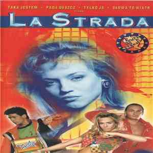 La Strada  - La Strada