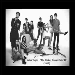 Laika Virgin - The Mickey Mouse Club