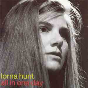 Lorna Hunt - All In One Day