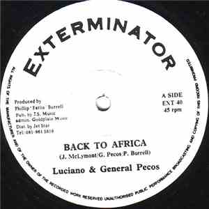 Luciano  & General Pecos - Back To Africa