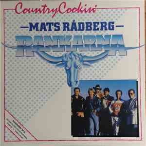 Mats Rådberg & Rankarna - Country Cookin'