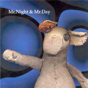 Mr. Night & Mr. Day - This Is It