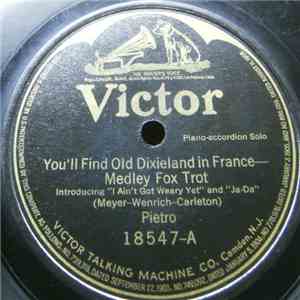 Pietro / All Star Trio - You'll Find Old Dixieland In France / Just Blue