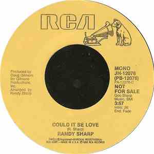 Randy Sharp - Could It Be Love