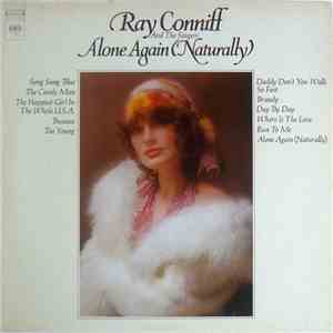 Ray Conniff And The Singers - Alone Again (Naturally)