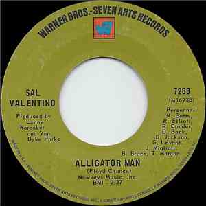 Sal Valentino - Alligator Man / An Added Attraction