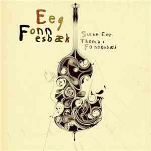 Sinne Eeg, Thomas Fonnesbæk - Eeg -Fonnesbaek