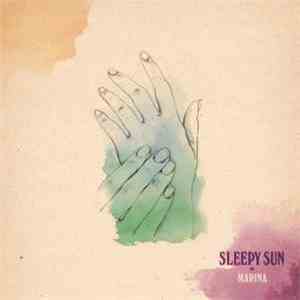 Sleepy Sun - Marina