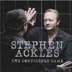 Stephen Ackles - The Confidence Game