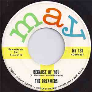 The Dreamers  - Because Of You
