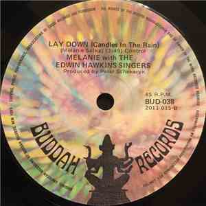 The Edwin Hawkins Singers & Melanie  - I Believe / Lay Down (Candles In The Rain)
