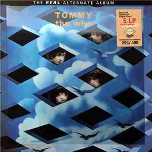 The Who - Tommy - The Real Alternate Album