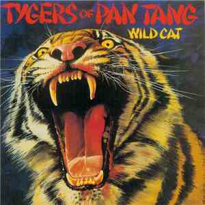 Tygers Of Pan Tang - Wild Cat