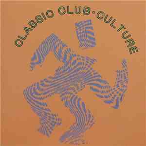 Various - Classic Club Culture