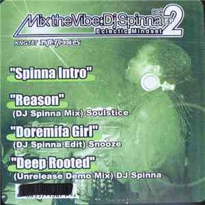 Various - Mix The Vibe: DJ Spinna - Eclectic Mindset Part 2