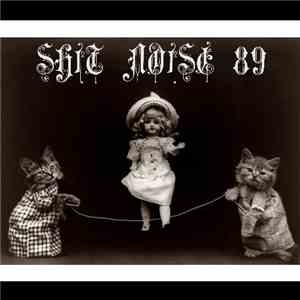 Various - Shit Noise 89