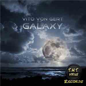 Vito Von Gert - Galaxy
