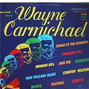 Wayne Carmichael  - His Sophisticated Songs And Piano Stylings - Live