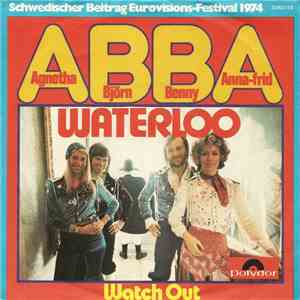 ABBA, Agnetha Björn Benny Anna-Frid - Waterloo