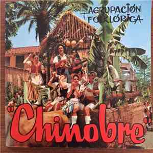 Agrupacion Folklorica - Chinobre