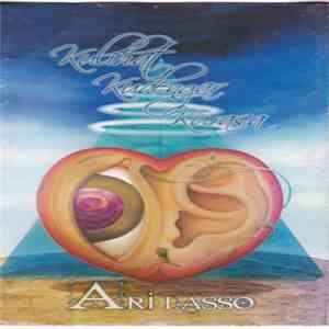 Ari Lasso - Kulihat, Kudengar, Kurasa