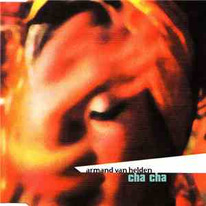 Armand Van Helden - Cha Cha