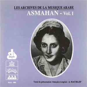 Asmahan - Asmahan Vol. I