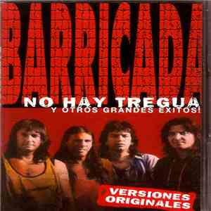 Barricada - No Hay Tregua Y Otros Grandes Exitos!
