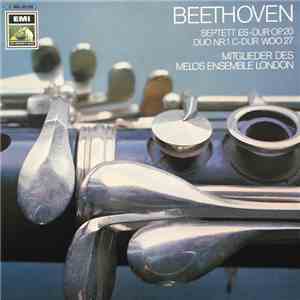 Beethoven • Mitglieder des Melos Ensemble London - Septett In Es-Dur Op. 20 / Duo für Klarinette und Fagott WoO 27