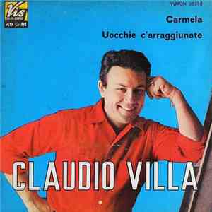 Claudio Villa - Carmela / Uocchie C'Arraggiunate
