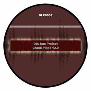 DJs Jam Project - Grand Piano V2.0 (Original Mix)
