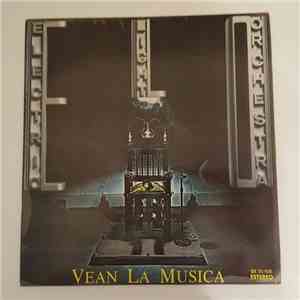 Electric Light Orchestra - Vean La Musica ( Face the Music )
