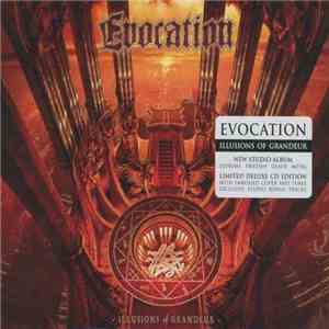 Evocation - Illusions Of Grandeur