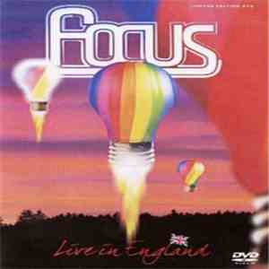 Focus  - Live In England