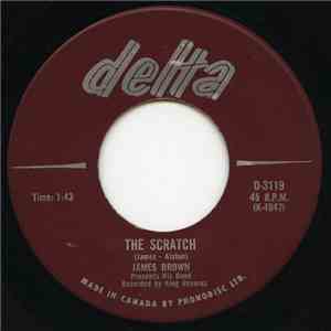 James Brown Presents His Band - The Scratch / Hold It