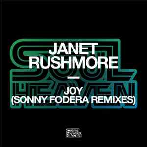 Janet Rushmore - Joy (Sonny Fodera Remixes)
