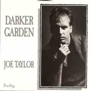 Joe Taylor  - Darker Garden