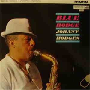 Johnny Hodges - Blue Hodge
