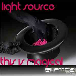 Light Source - This Is Magical