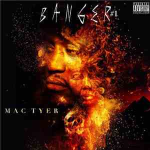Mac Tyer - Banger #1
