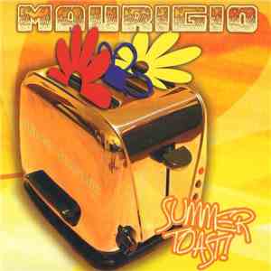 Maurigio - Summer Toast